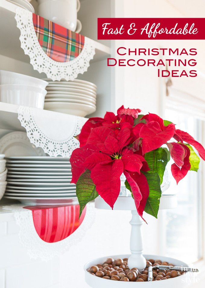 Christmas decorating ideas that are fast and affordable to do. #Christmashacks #Christmasdecorating #poinsettia #garlandties
