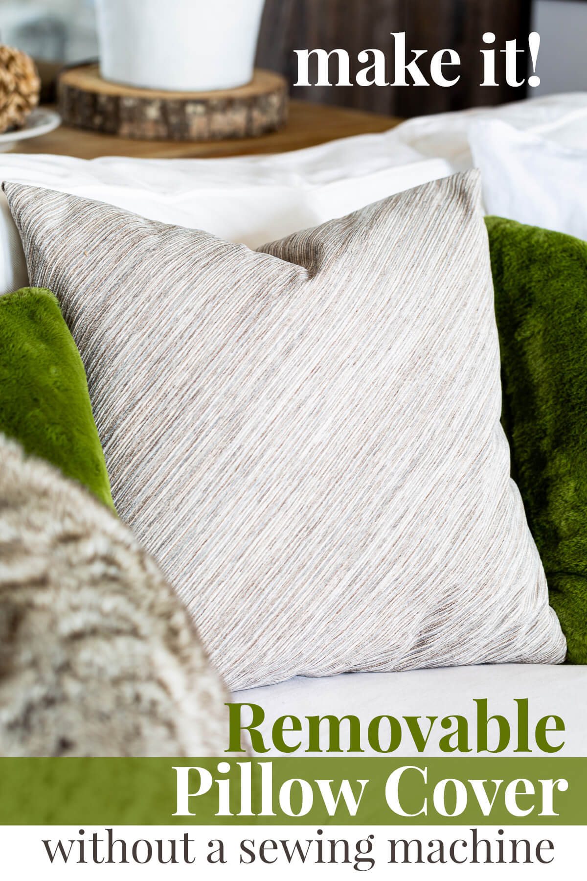 Make it Removable Pillow Cover without a sewing machine.