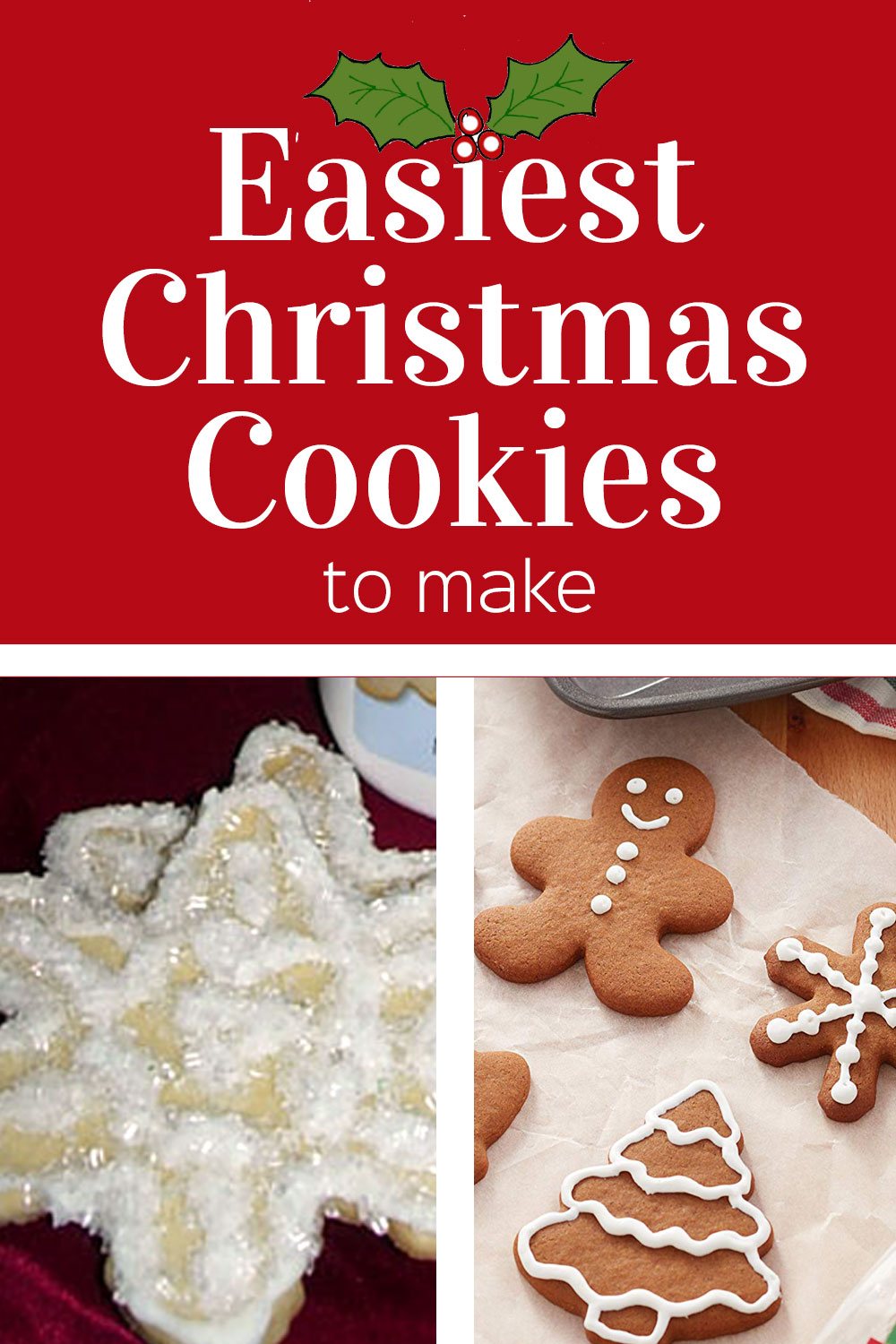 Easiest Christmas Cookies I Ever Made