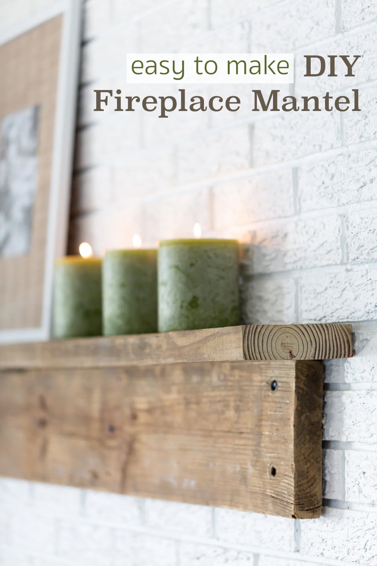 easy to make DIY Fireplace Mantel made using two wood boards