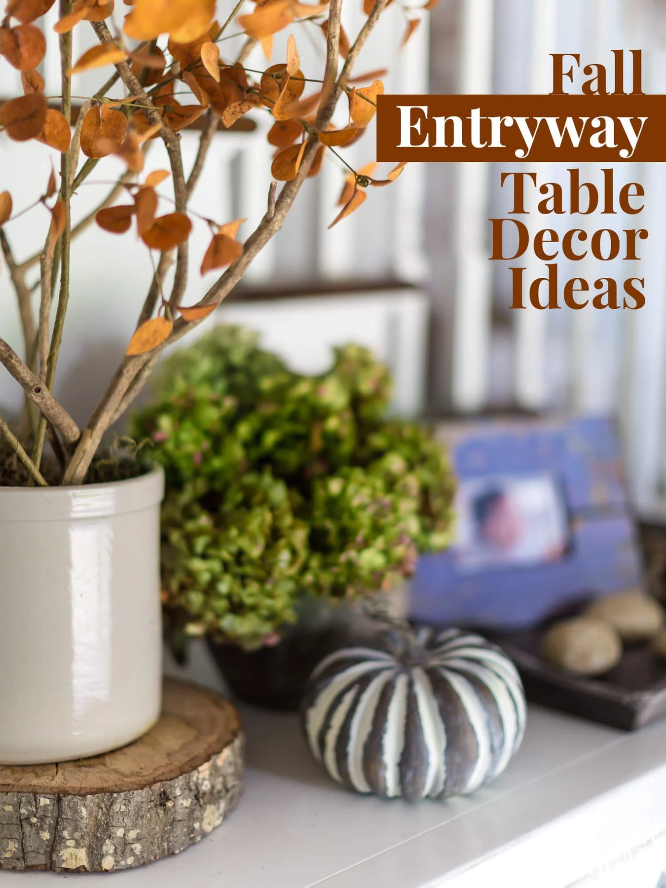 Fall decorating ideas for entryway table.