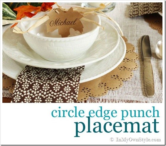 DIY Decorative Edge Paper Punch Table Placemats