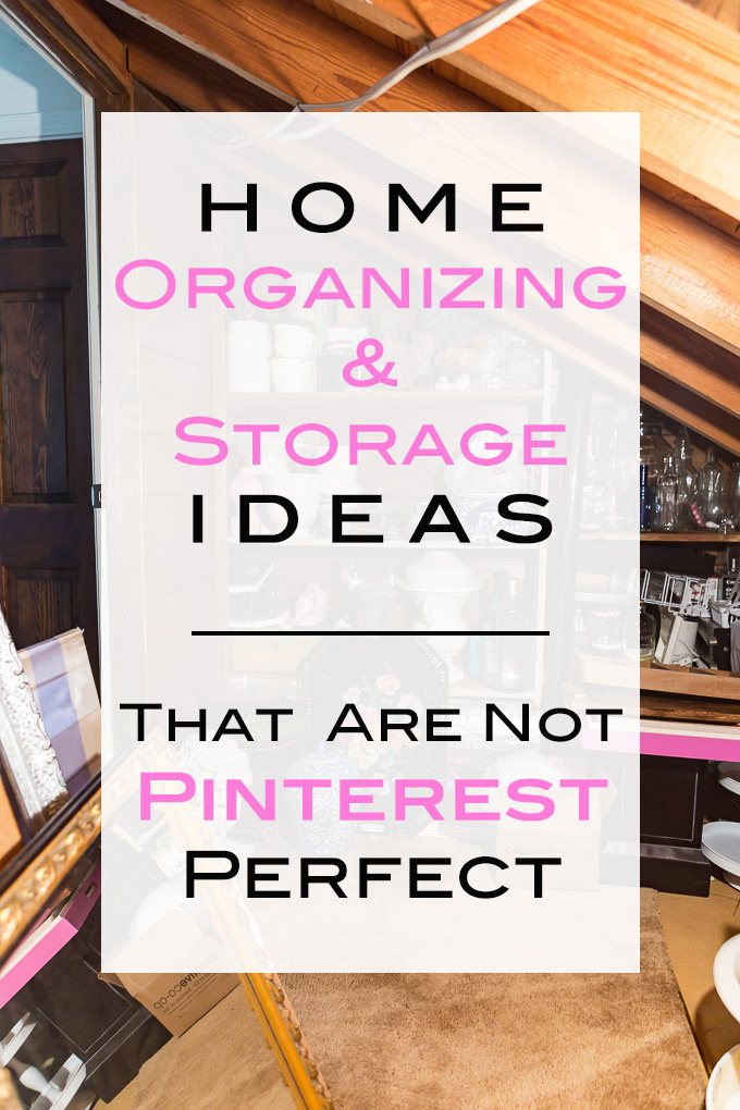 Home organizing and storage ideas that are not Pinterest perfect that anyone can do for free.