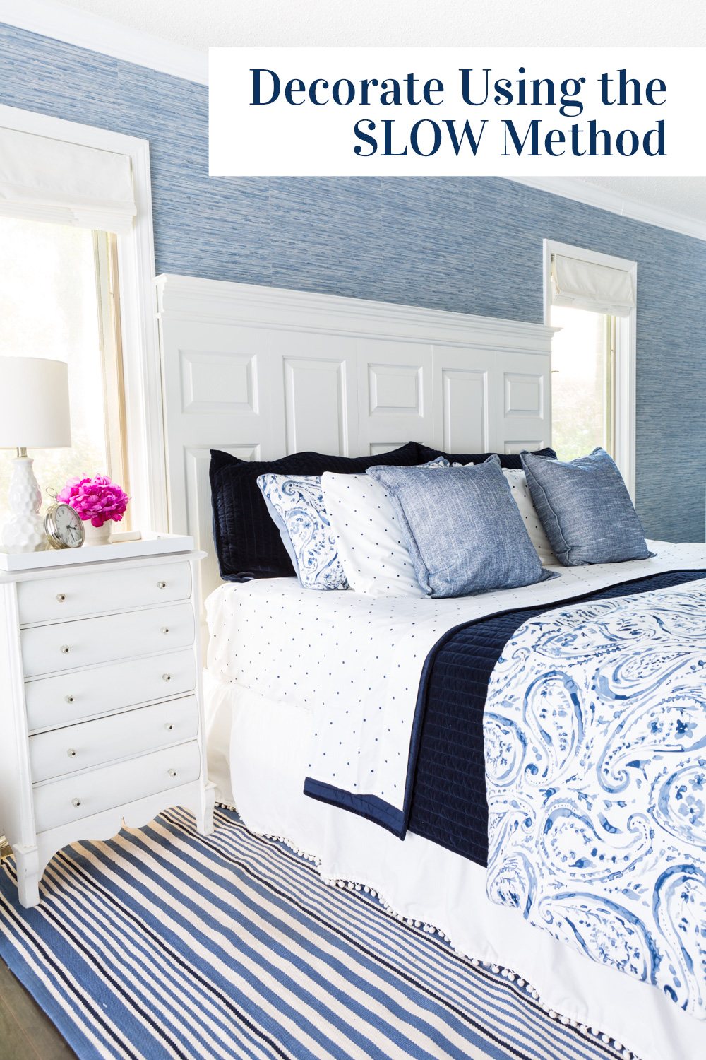 Learn to decorate a home using the SLOW method.