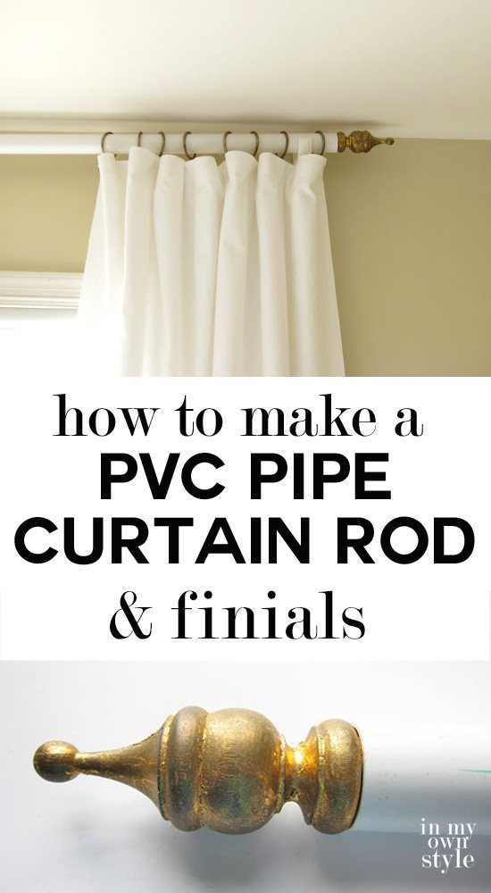 Budget DIY window treatment using an inexpensive PVC pipe as a curtain rod. This can be make for a few dollars depending on how long your window is. Check out how an old finial fits into the end to create a decorative curtain rod. | Oducu