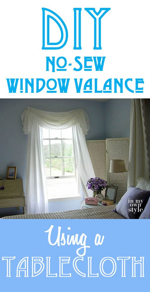DIY No-Sew Window Valance using a Tablecloth. It doesn't get much easier than this!