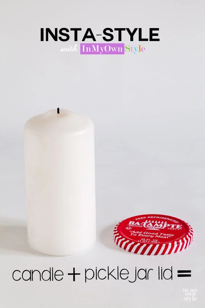 Insta-Style: Candle Holder