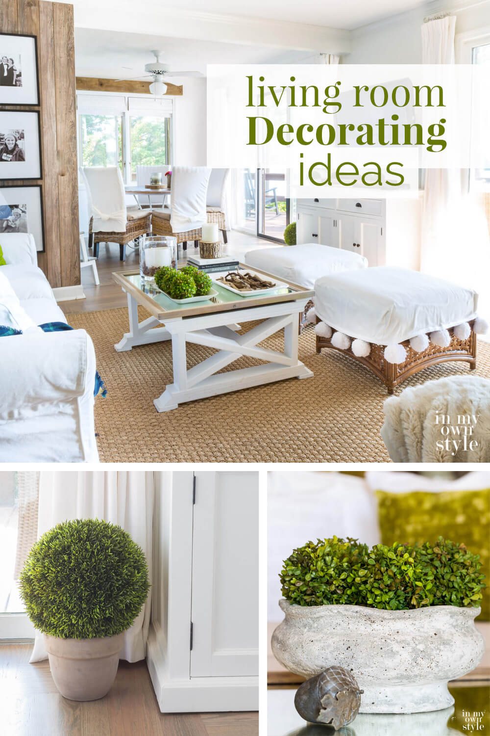 3 images of living room decorated with white and green, Text says Living room decorating ideas