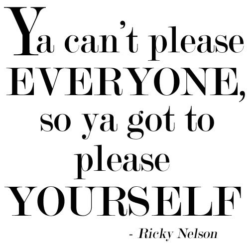 Free-Printable Ya Can't Please Everyone