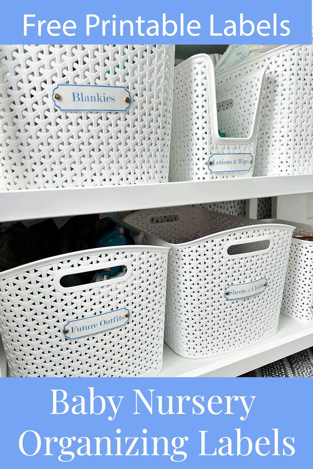 Baby nursery shelves with white storage baskets that are labeled to show what is inside each basket.