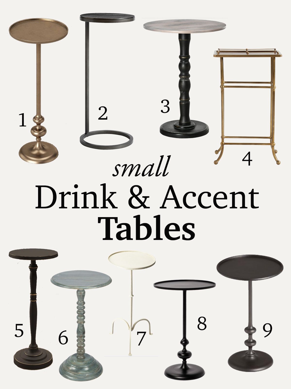 graphic showing 9 metal drink tables. Copy says Small drink and accent tables