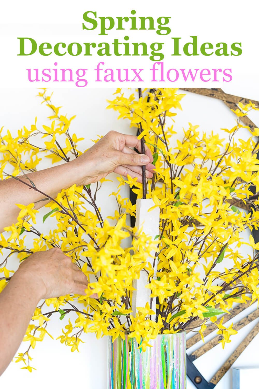 Spring decorating ideas using faux flowers