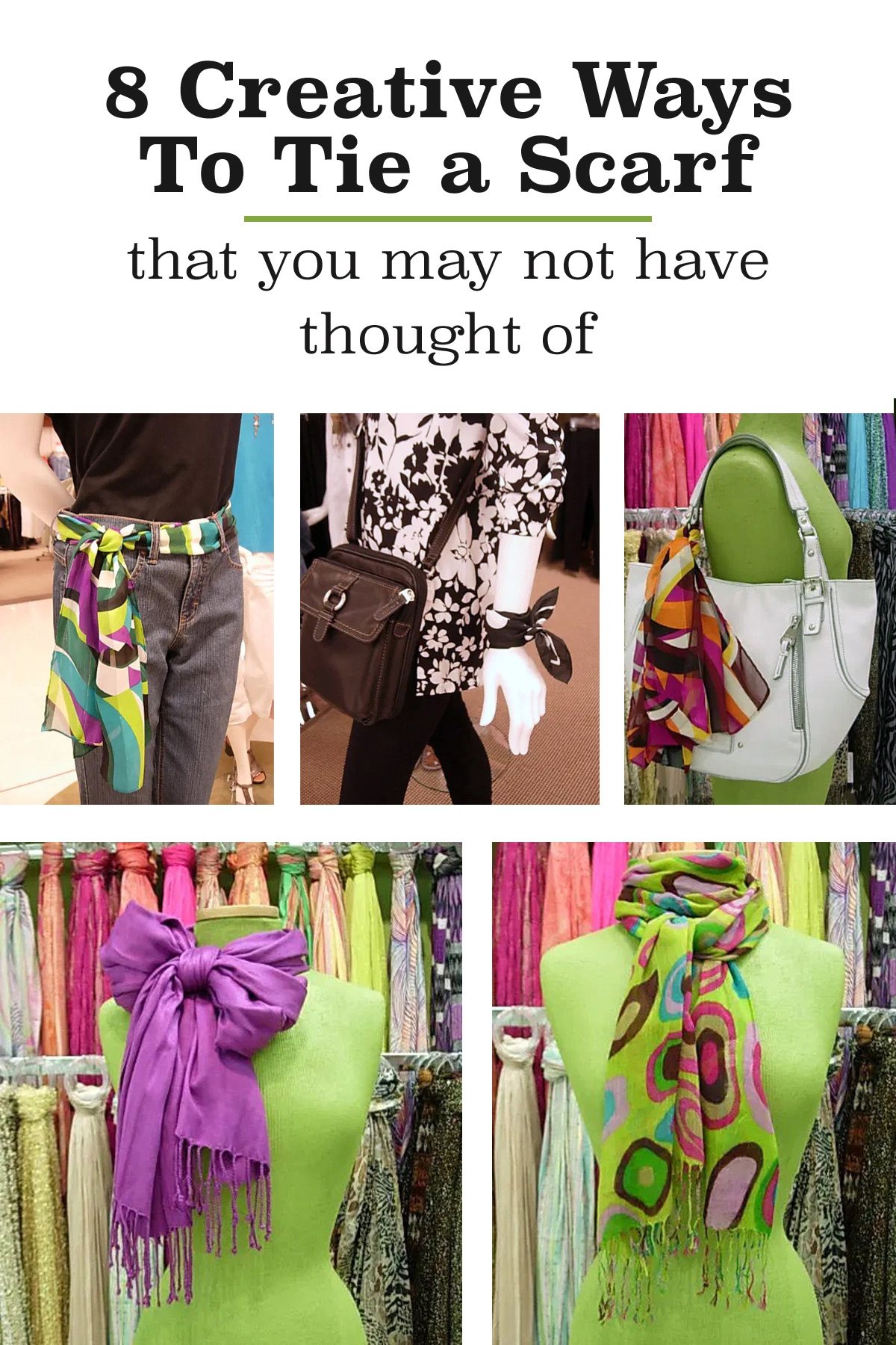 8 creative ways to tie a scarf that you may not have thought of.
