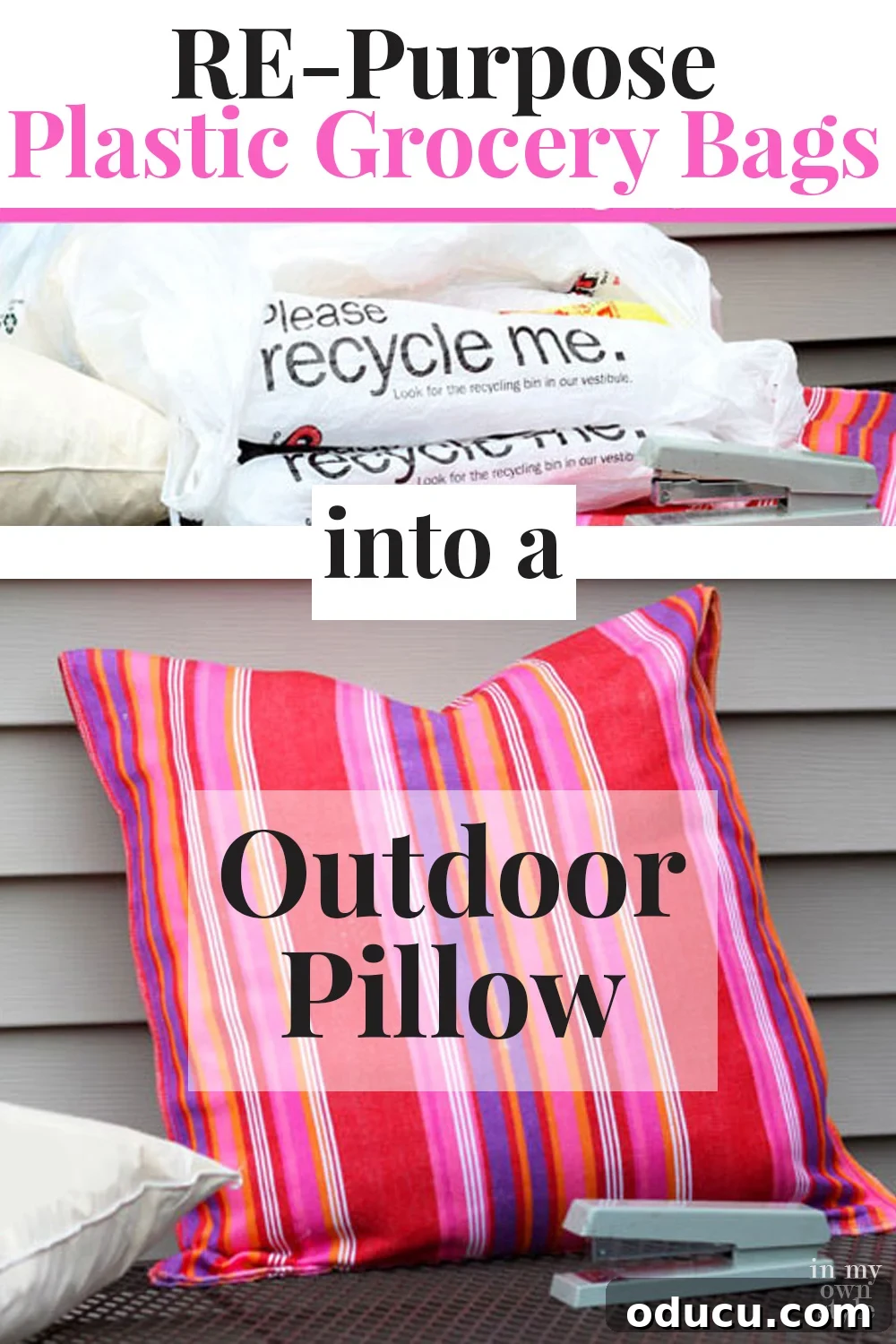 Trash to Treasure: DIY Outdoor Pillows from Grocery Bags 2 Pretty Outdoor pillow made using recycled plastic grocery bags. Perfect for patios and decks.