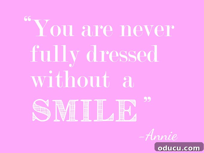 Budget Closet Hacks 17 Quote from Annie about never being fully dressed without a smile