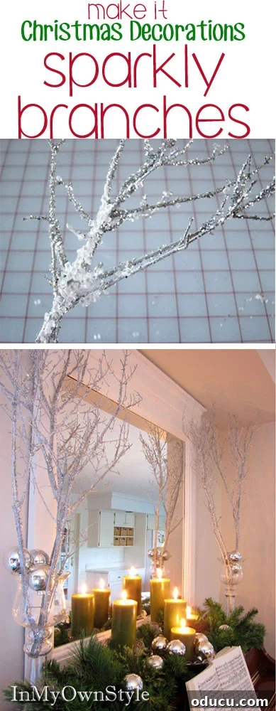 Craft Your Own Christmas Magic 5 DIY sparkly glitter branches for easy holiday decorating