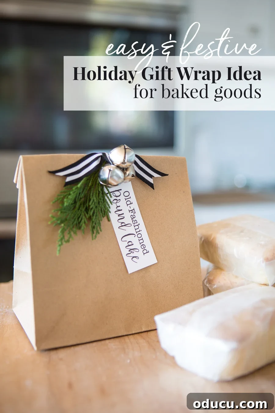 Elevate Your Loaf Cake Gifts with Festive Wrapping 12 Festively wrapped holiday baked goods in a brown paper bag with jingle bells, perfect for a hostess gift.