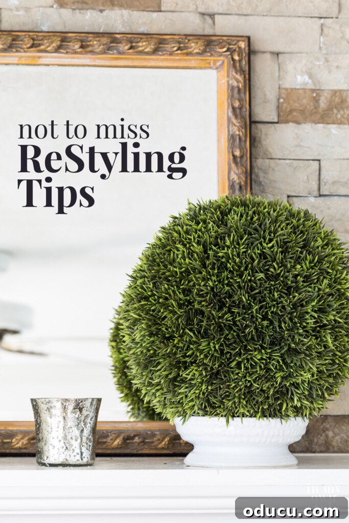 Effortless Home Refresh 10 Doable restyling decorating tips that save time and money, featuring a beautifully restyled mantel.