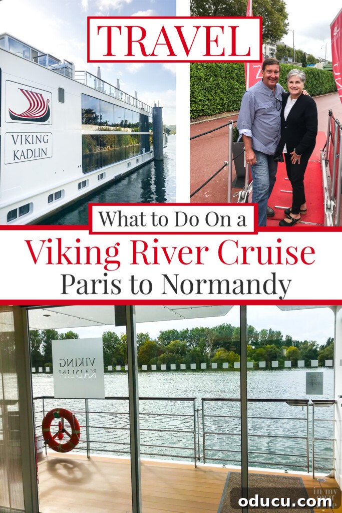 A Viking Voyage on the Seine 32 What to do when you go on a Viking River Cruise along the Seine from Paris to Normandy.