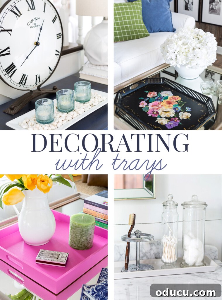 Tray Chic: Stylish Solutions for Every Corner 20 Affordable, Fast and Easy Decorating Ideas Using Trays