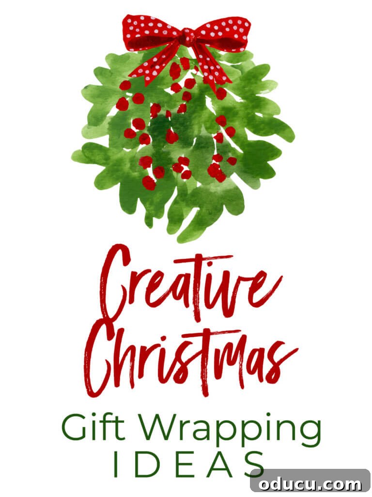 Creative Kickoff for Your Gifting Season 10 Watercolor image of mistletoe. Text says Creative Christmas Gift Wrapping ideas