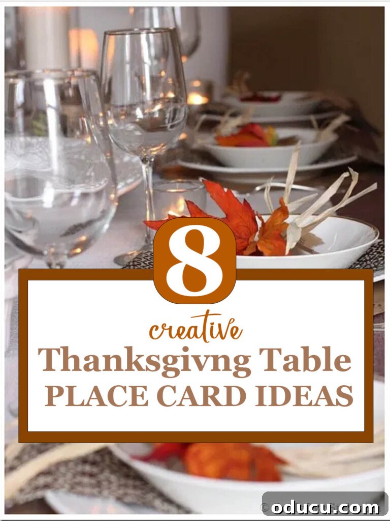Effortless Thanksgiving Place Card Ideas for a Memorable Table 11 A collection of 8 creative Thanksgiving table place card ideas, inspiring hosts to craft unique and fabulous dinner tables.