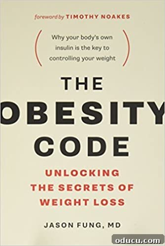My Personal Weight Loss Victory 3 The cover of the book The Obesity Code by Jason Fung, MD