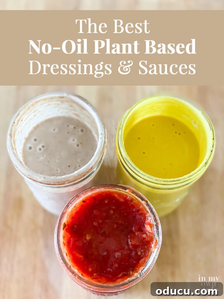 3 jars of no-oil salad dressing recipes to try. Text overlay says The Best No-Oil Plant Bases Dressings and Sauces.