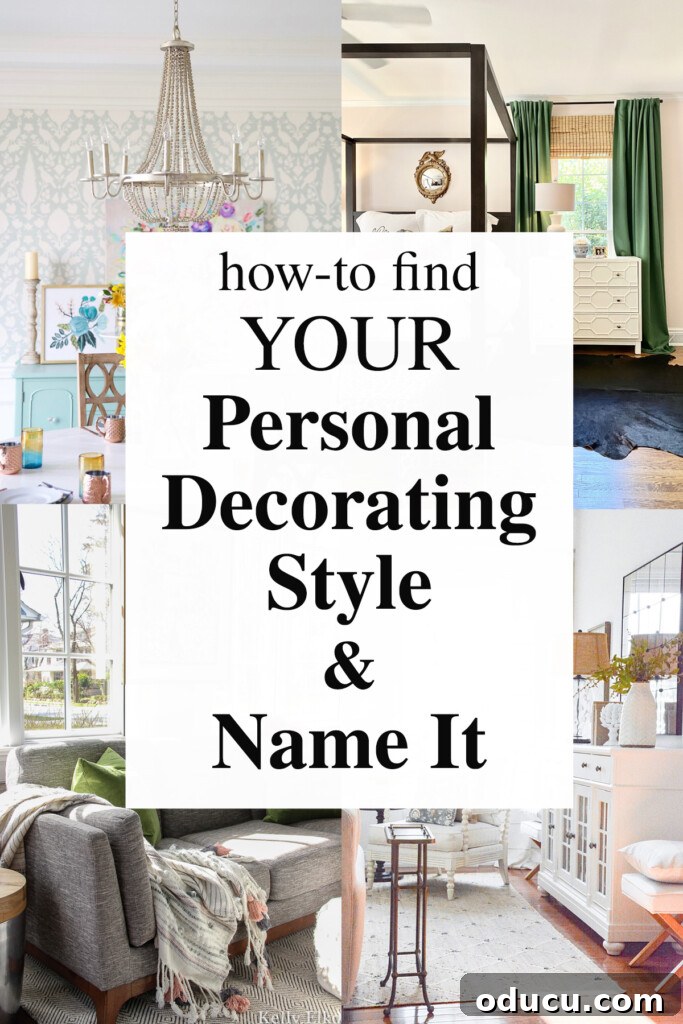 Discover Your Signature Decor Style 18 4 images of rooms decorated in various home decorating styles. Text overlay says how to find your personal decorating style and name it.