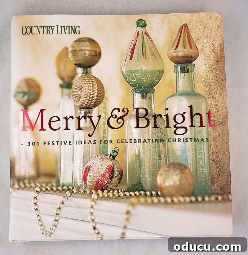 Unwrap the Magic: Best Christmas Decorating Reads 10 Country Living Merry & Bright book cover.